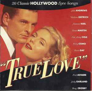 true-love---20-classic-hollywood-love-songs