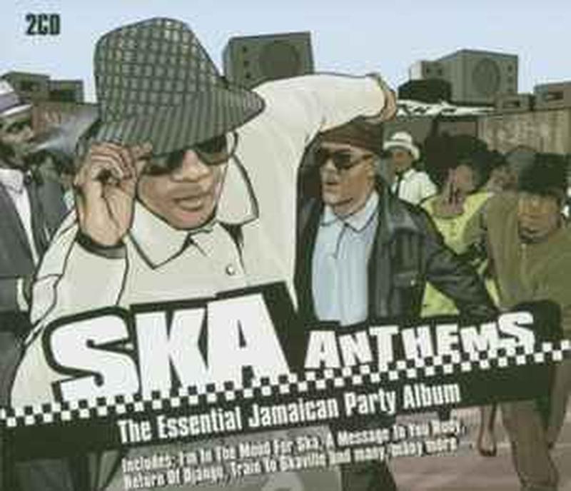 ska-anthems---the-essential-jamaican-party-album