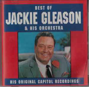 the-best-of-jackie-gleason-&-his-orchestra-(his-original-capitol-recordings)