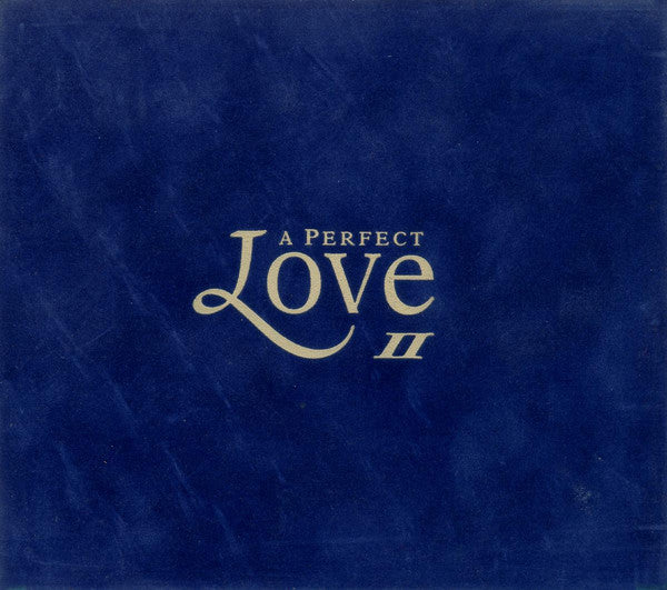 a-perfect-love-ii