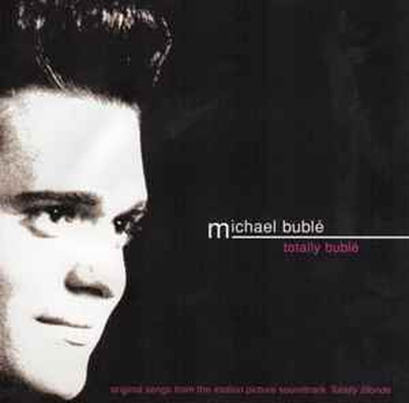 totally-bublé-(original-songs-from-the-motion-picture-soundtrack-totally-blonde)