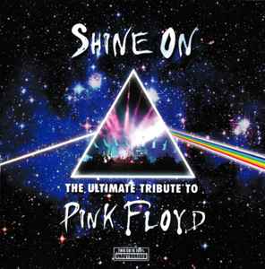 shine-on:-the-ultimate-tribute-to-pink-floyd