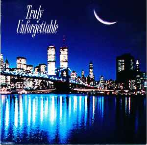 truly-unforgettable