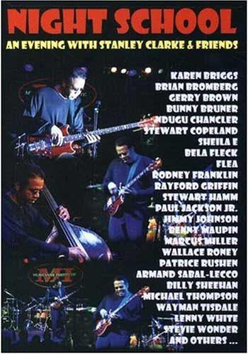 night-school---an-evening-with-stanley-clarke-&-friends