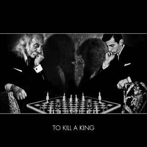 to-kill-a-king