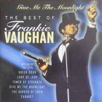 give-me-the-moonlight---the-best-of-frankie-vaughan