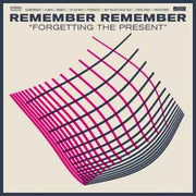 forgetting-the-present