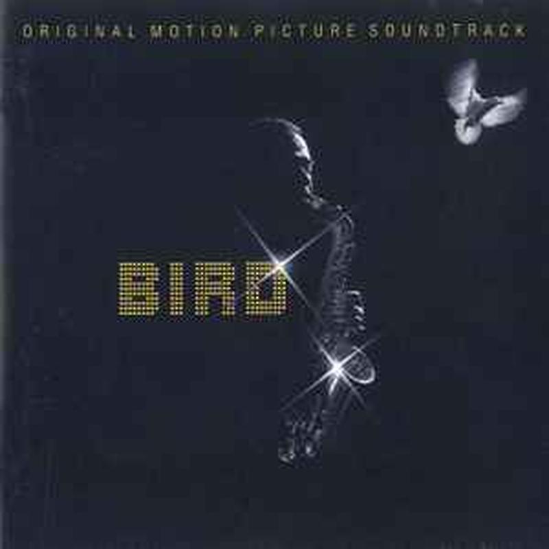 bird-(original-motion-picture-soundtrack)