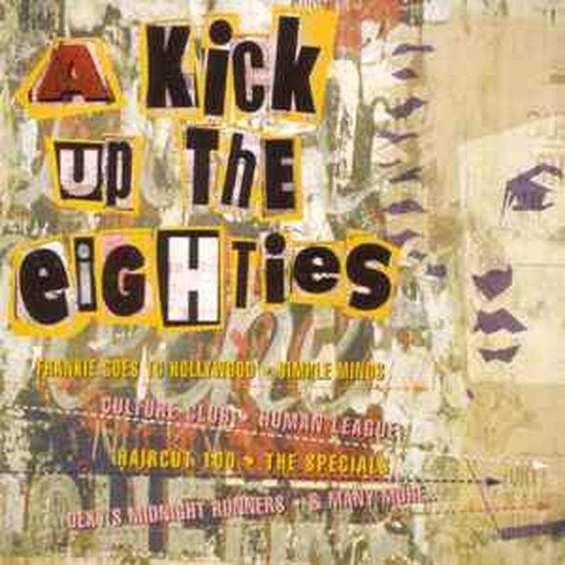 a-kick-up-the-eighties
