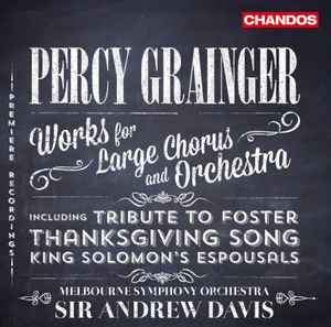 percy-grainger-works-for-large-chorus-and-orchestra