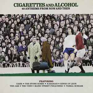 cigarettes-and-alcohol---40-anthems-from-now-and-then