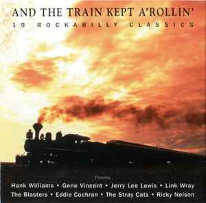 and-the-train-kept-a-rollin---19-rockabilly-classics