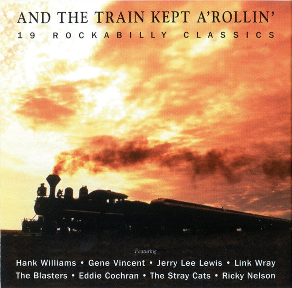 and-the-train-kept-a-rollin---19-rockabilly-classics