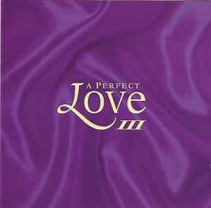 a-perfect-love-iii