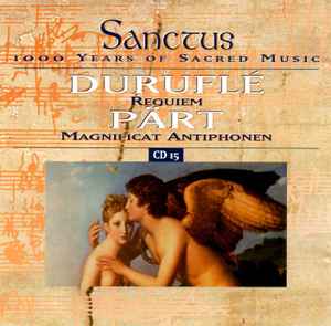 1000-years-of-sacred-music---cd-15---m.-duruflé-/-requiem---a.-pärt-/-magnificat-antiphonen.-missa-sillabica