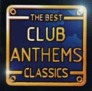 the-best-club-anthems-classics