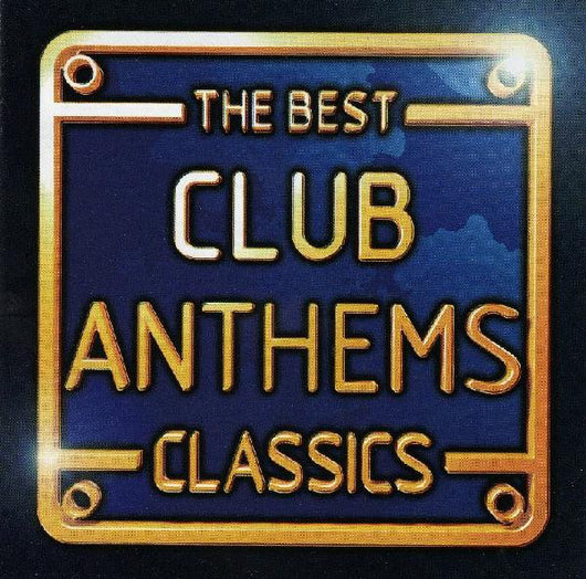 the-best-club-anthems-classics