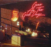 gone-are-the-good-days
