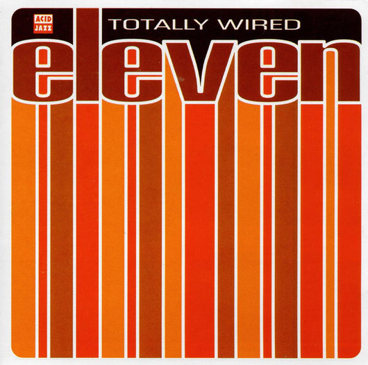 totally-wired-eleven