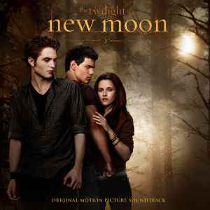 the-twilight-saga:-new-moon-(original-motion-picture-soundtrack)