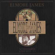 the-elmore-james-story