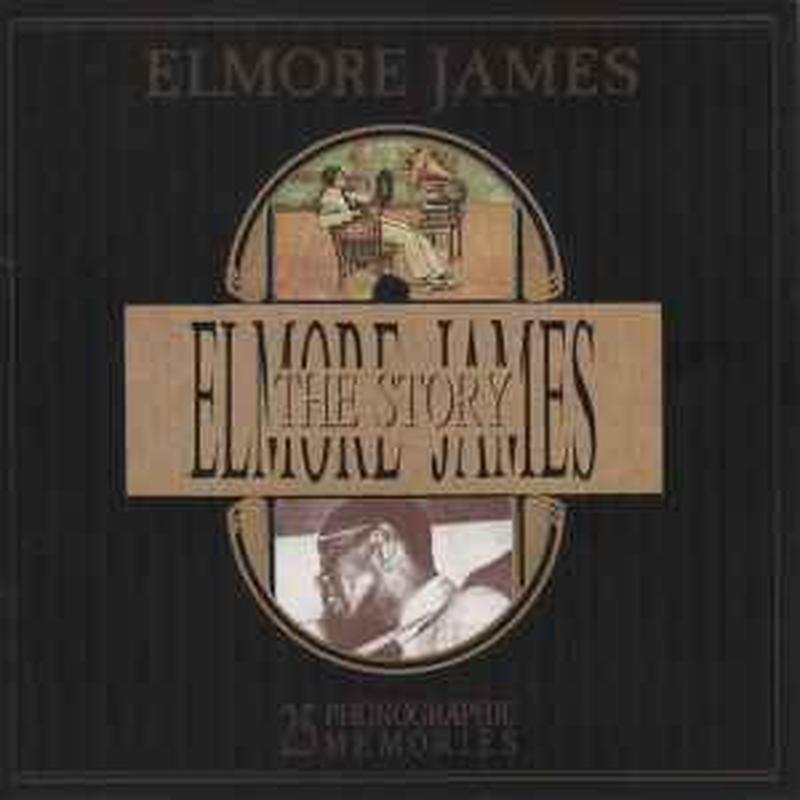 the-elmore-james-story