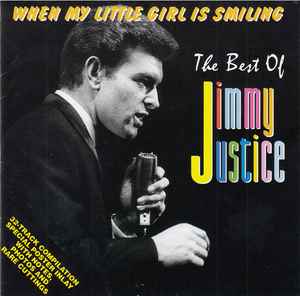 when-my-little-girl-is-smiling-/-the-best-of-jimmy-justice