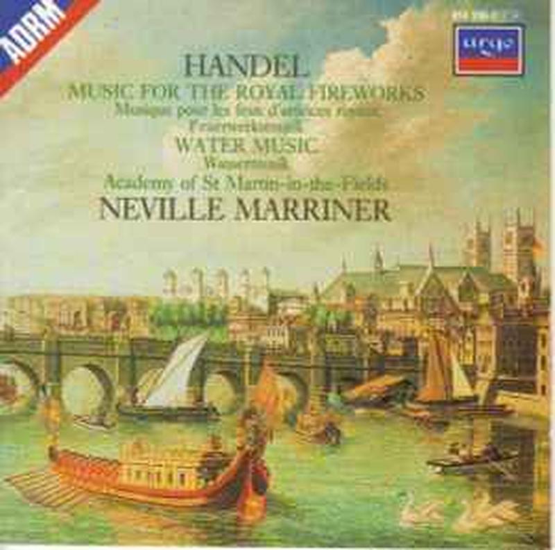 music-for-the-royal-fireworks-=-musique-pour-les-feux-dartifices-royaux-=-feuerwerksmusik-/-water-music-=-wassermusik