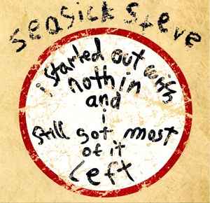 i-started-out-with-nothin-and-i-still-got-most-of-it-left