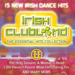 irish-clubland-ii---the-essential-hits-collection