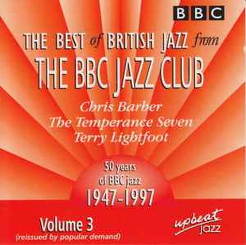 the-best-of-british-jazz-from-the-bbc-jazz-club-volume-3