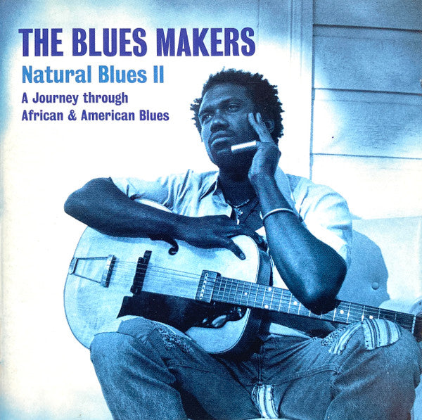 the-blues-makers-natural-blues-ii