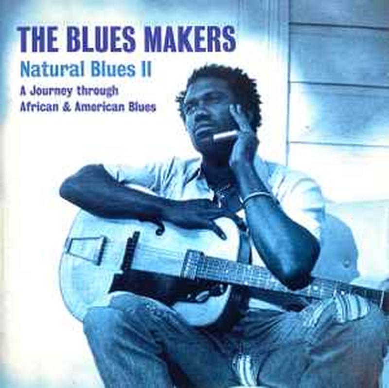 the-blues-makers-natural-blues-ii