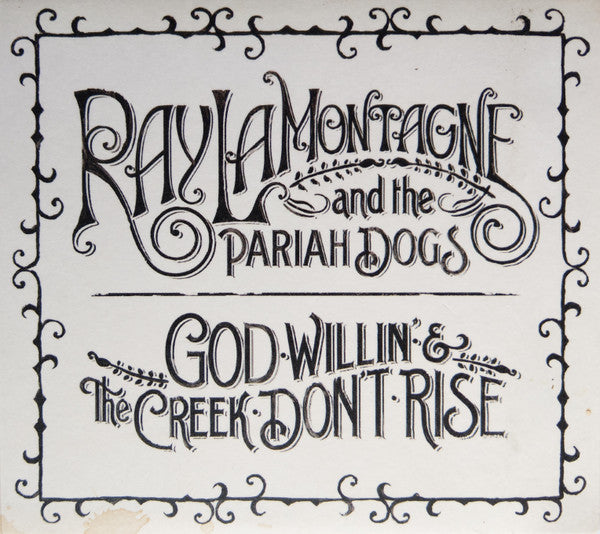 god-willin-&-the-creek-dont-rise
