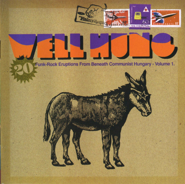 well-hung:-20-funk-rock-eruptions-from-beneath-communist-hungary---volume-1