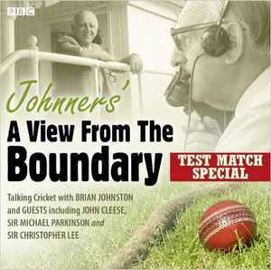 johnners:-a-view-from-the-boundary:-test-match-special
