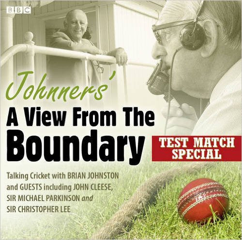 johnners:-a-view-from-the-boundary:-test-match-special