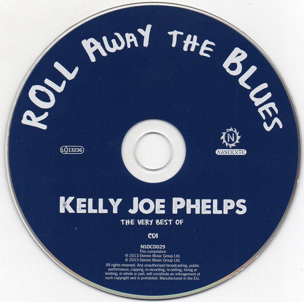 roll-away-the-blues-:-the-very-best-of-kelly-joe-phelps