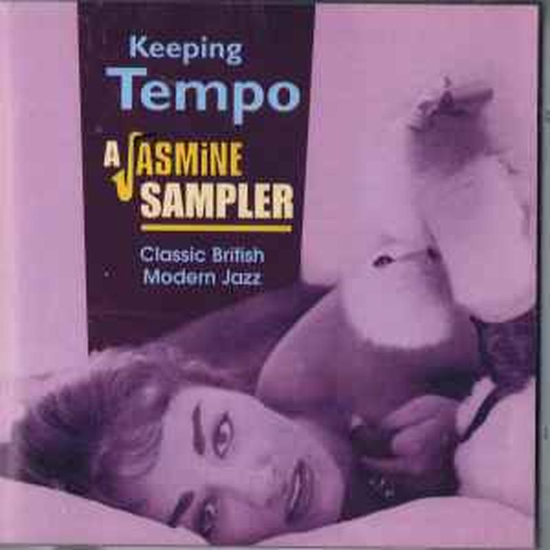 keeping-tempo-a-jasmine-sampler-classic-british-modern-jazz