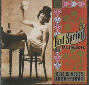 bed-spring-poker---meat-in-motion-1926-1951