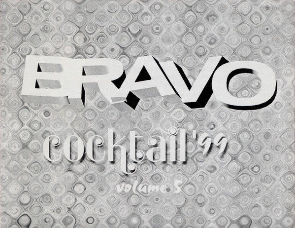 bravo-cocktail-99-volume-5
