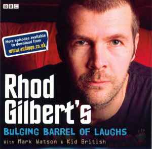 rhod-gilberts-bulging-barrel-of-laughs