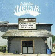 the-best-of-the-lo-fidelity-allstars---warming-up-the-brain-farm