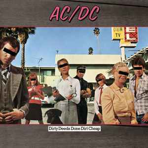 dirty-deeds-done-dirt-cheap