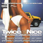 twice-as-nice-(the-ultimate-urban-experience)
