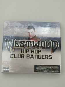 westwood---hip-hop-club-bangers