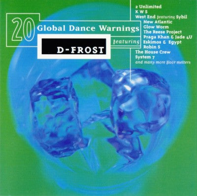 d-frost-20-global-dance-warnings