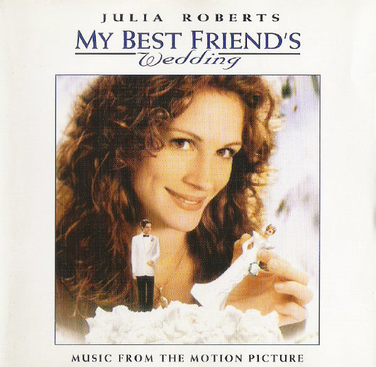 my-best-friends-wedding-(music-from-the-motion-picture)