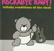 rockabye-baby!-lullaby-renditions-of-the-clash