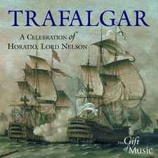 trafalgar:-a-celebration-of-horatio,-lord-nelson